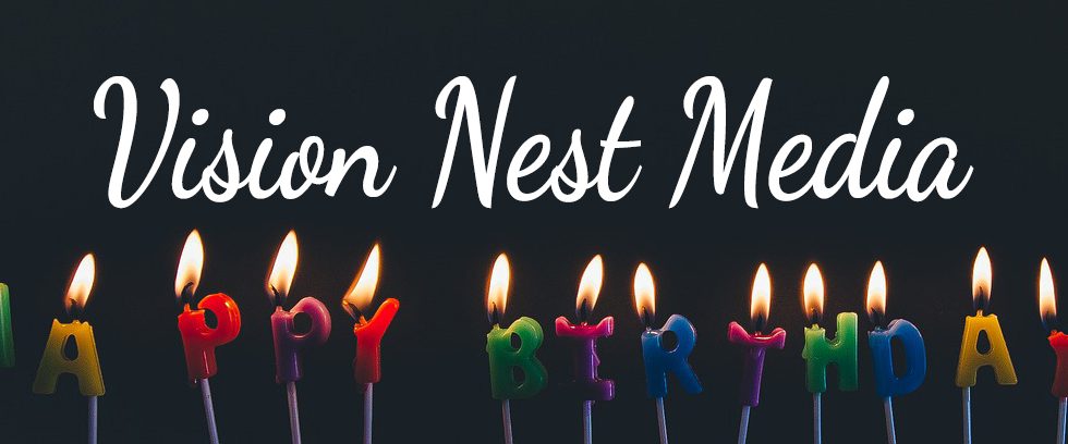 Happy Birthday to Vision Nest Media